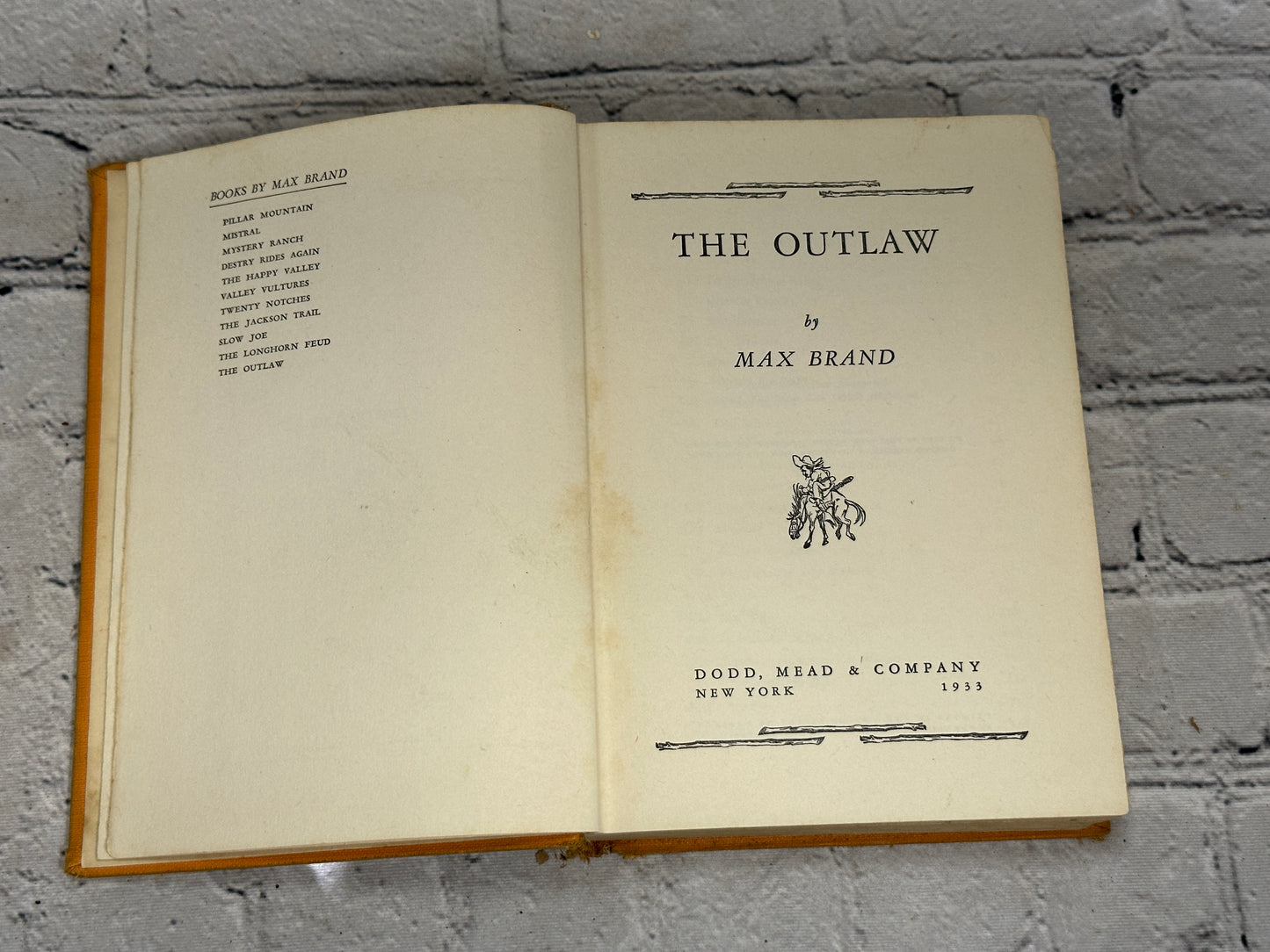 The Outlaw by Max Brand [1933 · Third Printing]