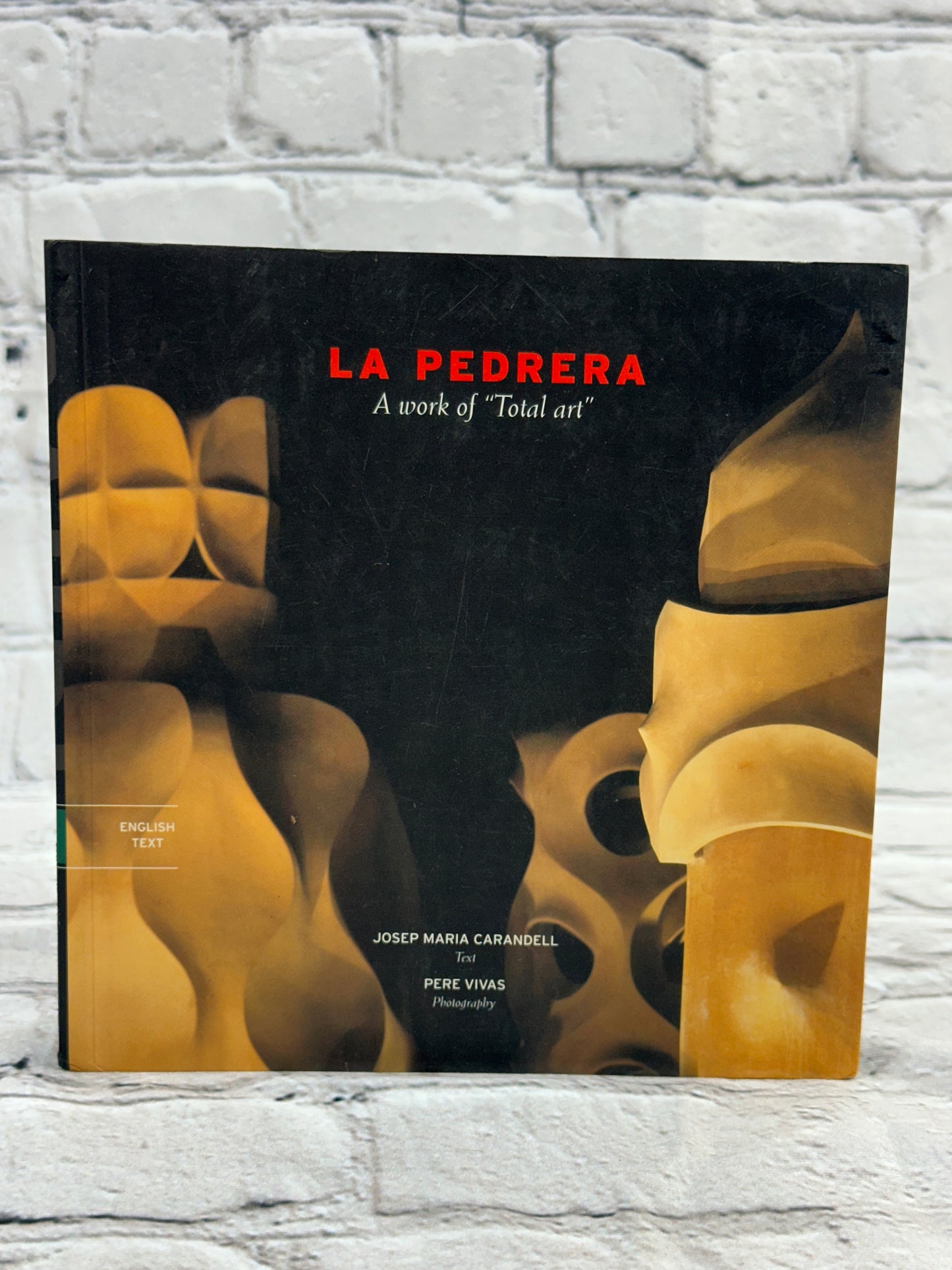 La Pedrera, a work of Total art : A work of “Total art” (Sèrie 4)
