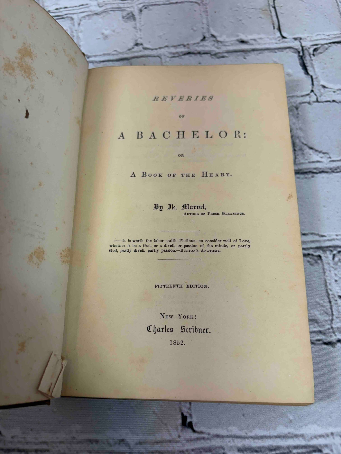 Reveries of a Bachelor: or, A Book of the Heart