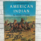 A Pictorial History of the American Indian by Oliver La Farge [1959]