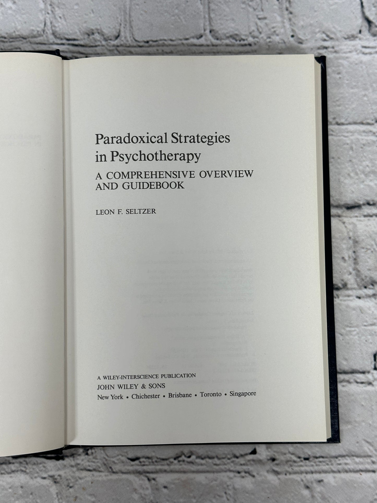 Paradoxical Strategies in Psychotherapy by Leon F. Seltzer [1986 · 2nd Printing]