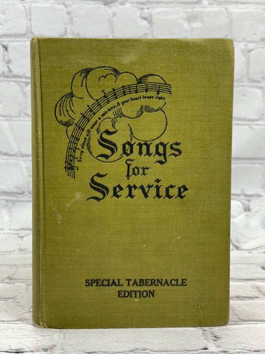 Songs For Service [Special Tabernacle Edition · Early 1900s]