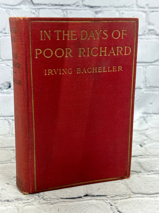 In The Days Of Poor Richard By Irving Bacheller [1922]
