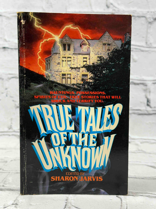 True Tales of the Unknown