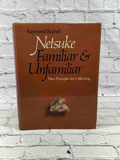 Netsuke, Familiar and Unfamiliar: New Principles for Collecting
