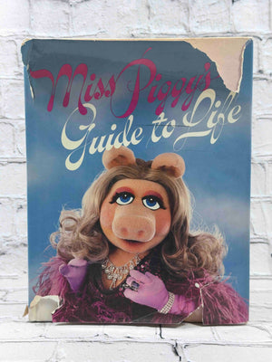 Miss Piggy's Guide to Life