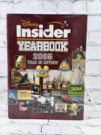 Disney Insider Yearbook: 2005 Year in Review, 2006 hardcover - dust jacket front