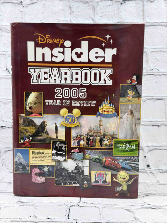 Disney Insider Yearbook: 2005 Year in Review, 2006 hardcover - dust jacket front