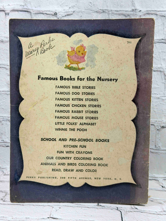 Famous Chicken Stories, 1944 Perks Publishing picture book - rear cover