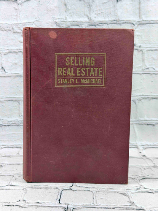Selling Real Estate by Stanley L. McMichael, 1947 Prentice-Hall hardcover - front cover
