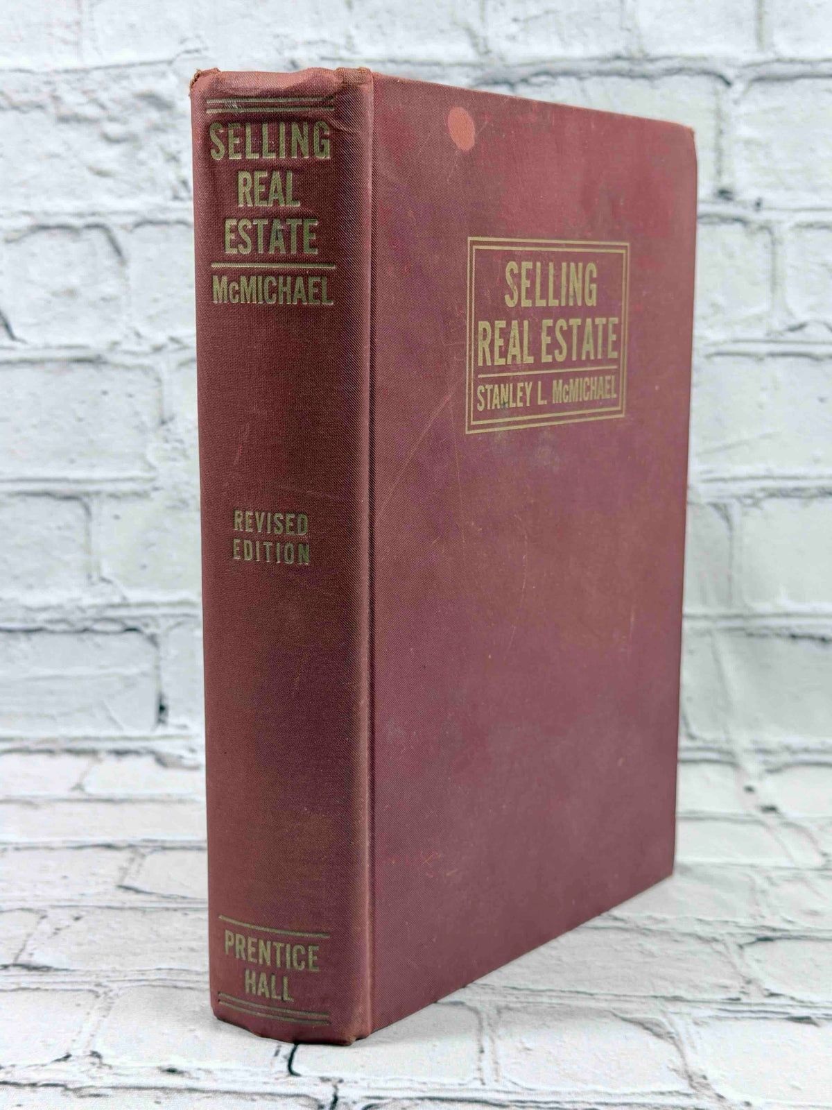 Selling Real Estate by Stanley L. McMichael, 1947 Prentice-Hall hardcover - spine