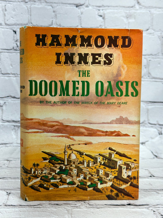 The Doomed Oasis by Hammond Innes [BCE · 1960]