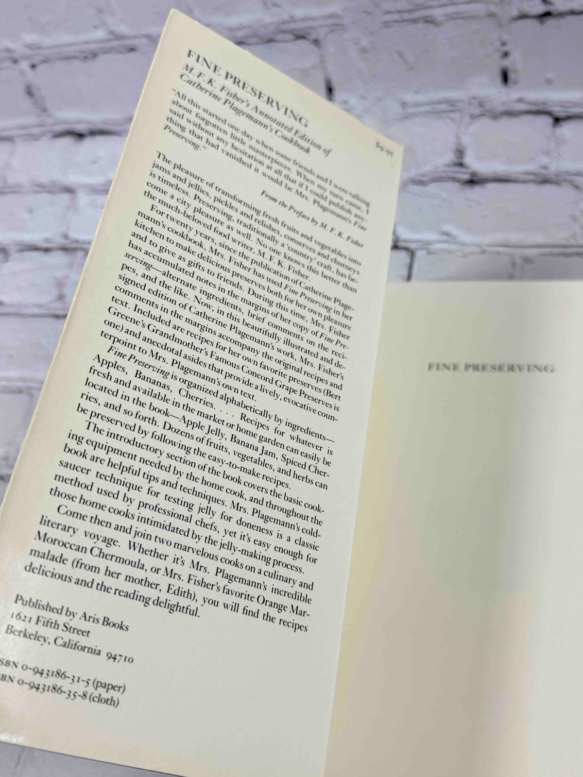 Fine Preserving by Catherine Plagemann and M.F.K. Fisher, 1986 Aris Books paperback - publisher description page