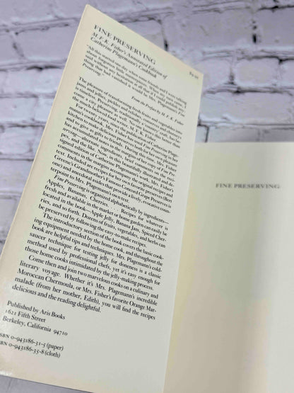 Fine Preserving by Catherine Plagemann and M.F.K. Fisher, 1986 Aris Books paperback - publisher description page