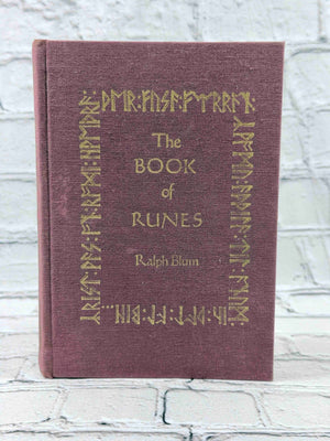 The Book of Runes: A Handbook for the Use of an Ancient Oracle: The Viking Runes