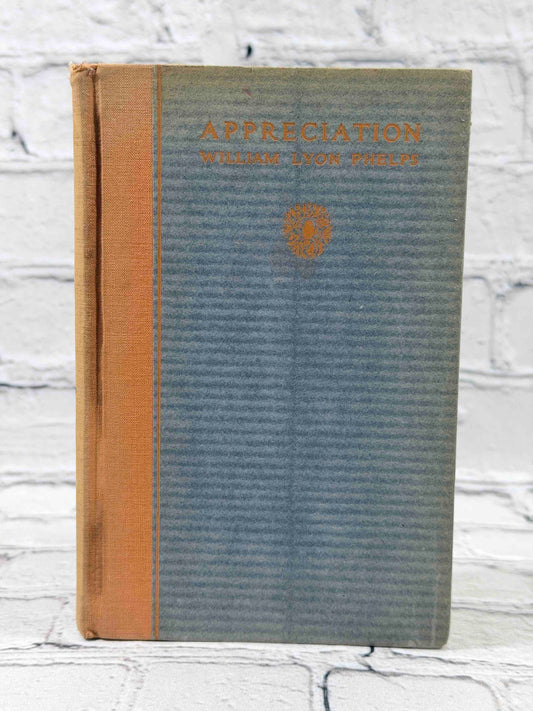 Appreciation by William Lyon Phelps, 1932 Dutton first edition hardcover - front cover