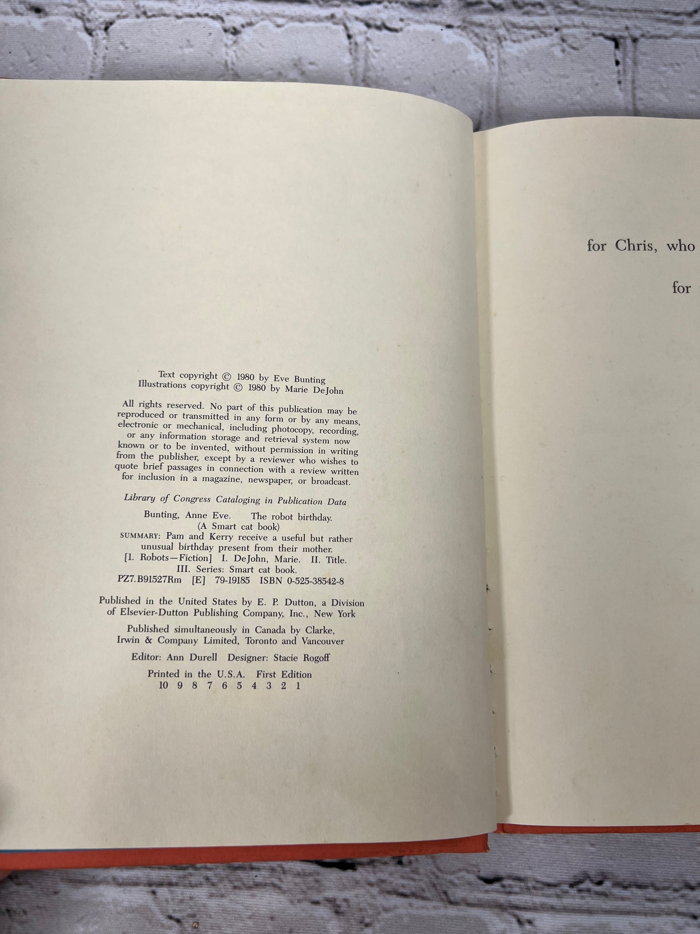 The Robot Birthday by Eve Bunting [1st Edition · 1st Printing · 1980]