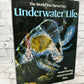 World You Never See Underwater Life by Parks, Peter. Book [1976]