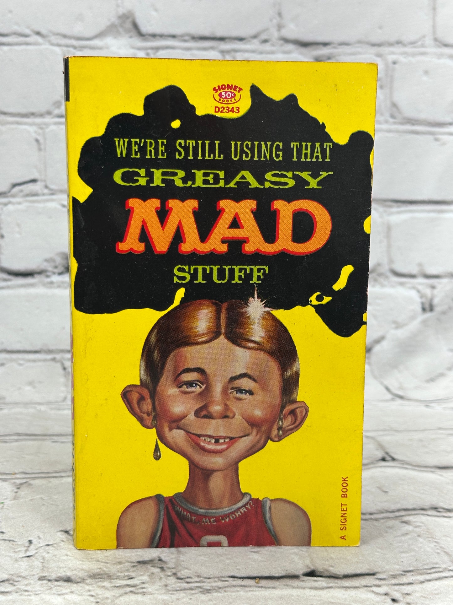 We're Still Using that Greasy Mad Stuff [1st Print · 1963]