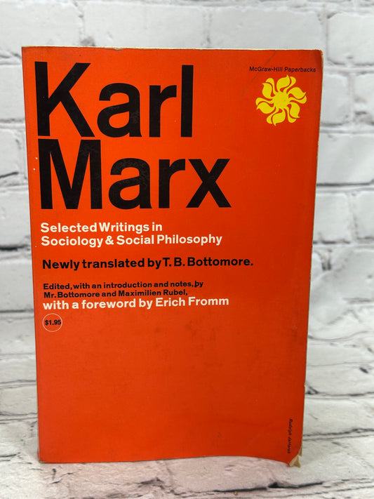 Karl Marx Selected Writings in Sociology & Social Philosophy by Karl Marx [1964]