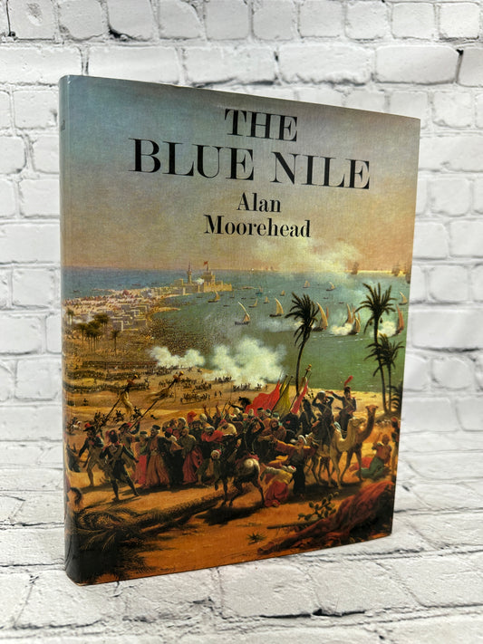 The Blue Nile by Alan Moorehead [1972  · Revised Edition]