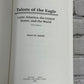 Talons of the Eagle: Latin America the United States & the World by Smith [2008]