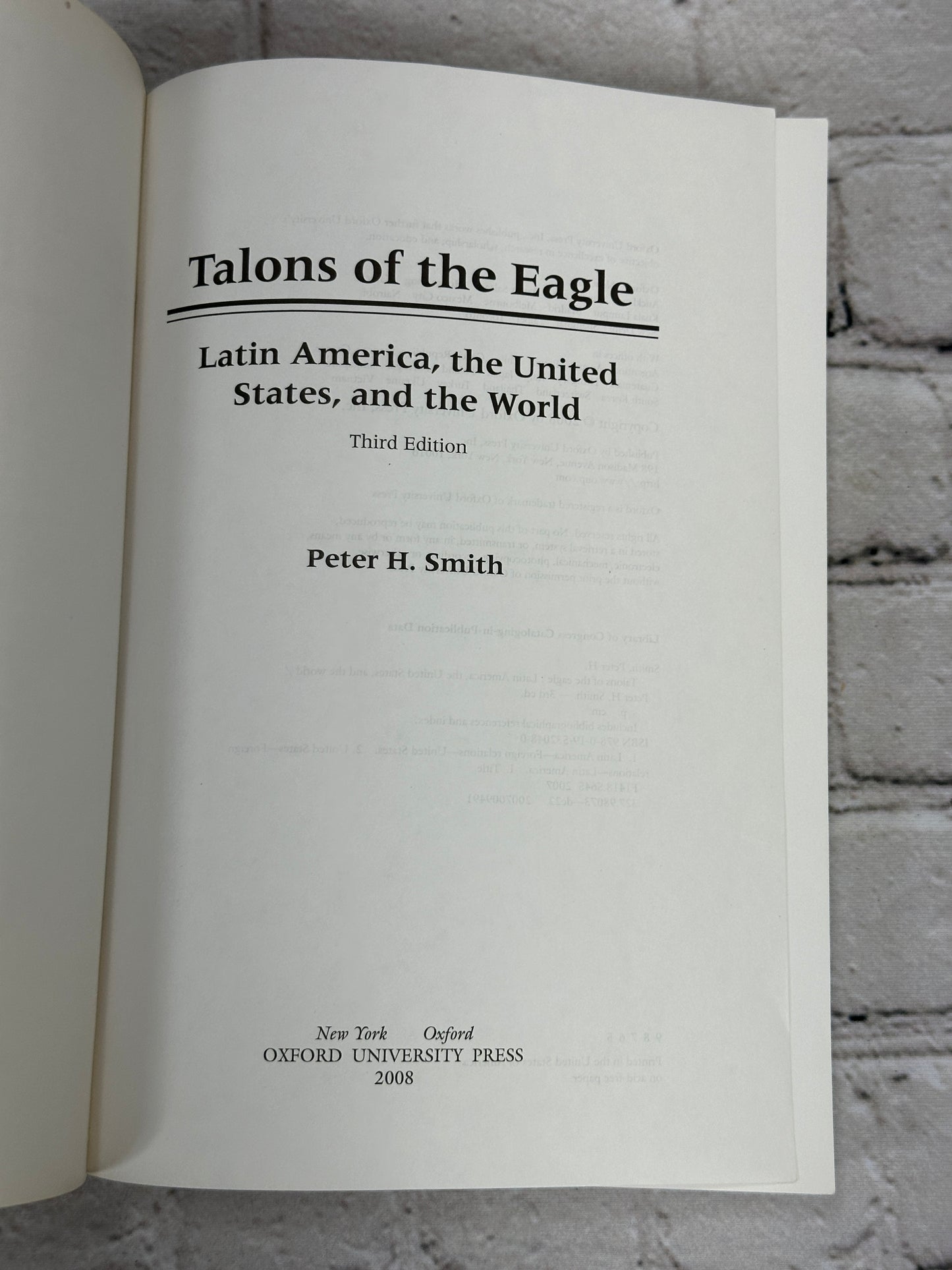 Talons of the Eagle: Latin America the United States & the World by Smith [2008]