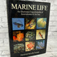 Marine Life: An Illustrated Encyclopedia, By John David George [1979]