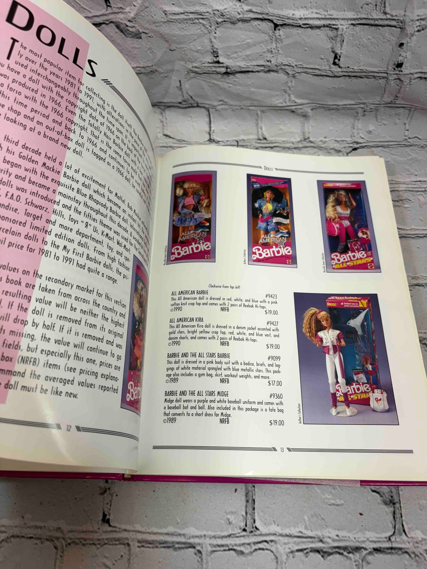 A Decade of Barbie Dolls and Collectibles 1981-1991: Identification and Values