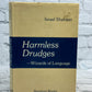 Harmless Drudges by Israel Shenker [1979]