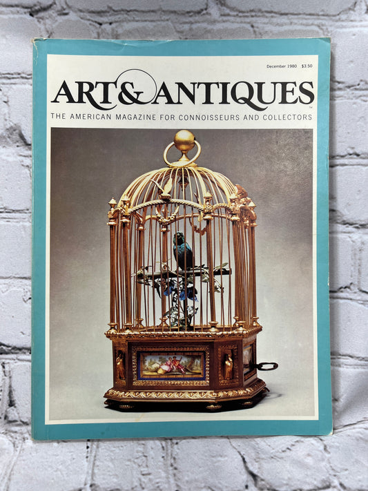 Art & Antiques The American Magazine for Connoisseurs Collectors [December 1980]