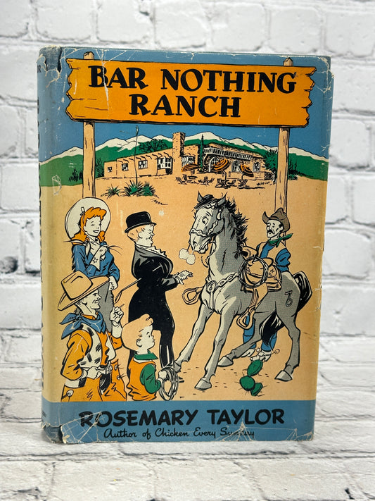 Bar Nothing Ranch by Rosemary Taylor [1947]