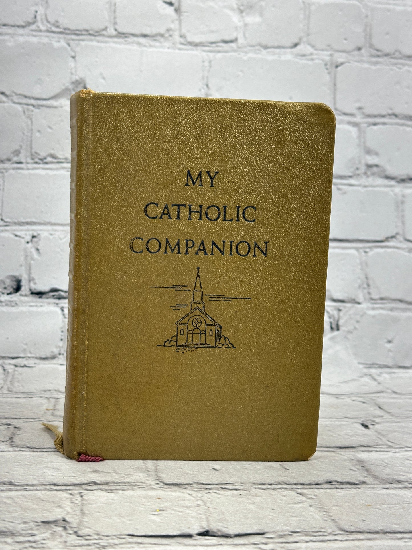 My Catholic Companion: A Handbook of Daily Devotions [1957]