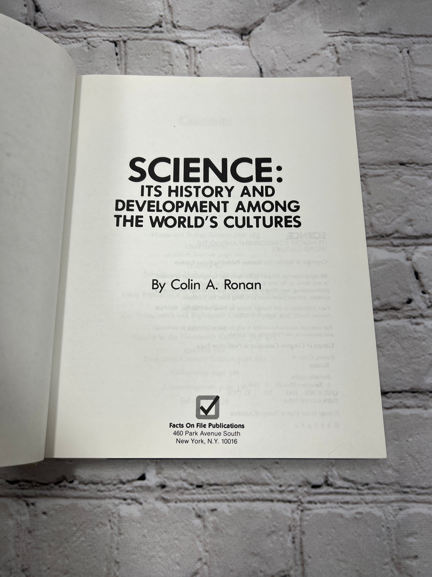 Science Its History & Development Among the World's Cultures By Colin Ronan [1982]