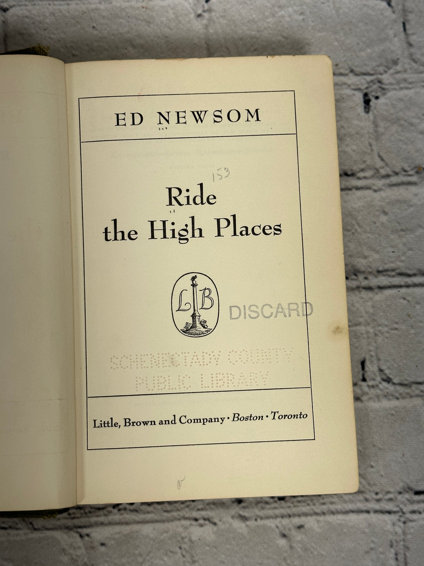 Ride the High Places by Ed Newson [1954 · First Edition]