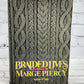 Braided Lives by Marge Piercy [1st Print · 1982]