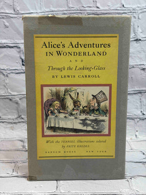 Alice's Adventures in Wonderland and Through the Looking Glass