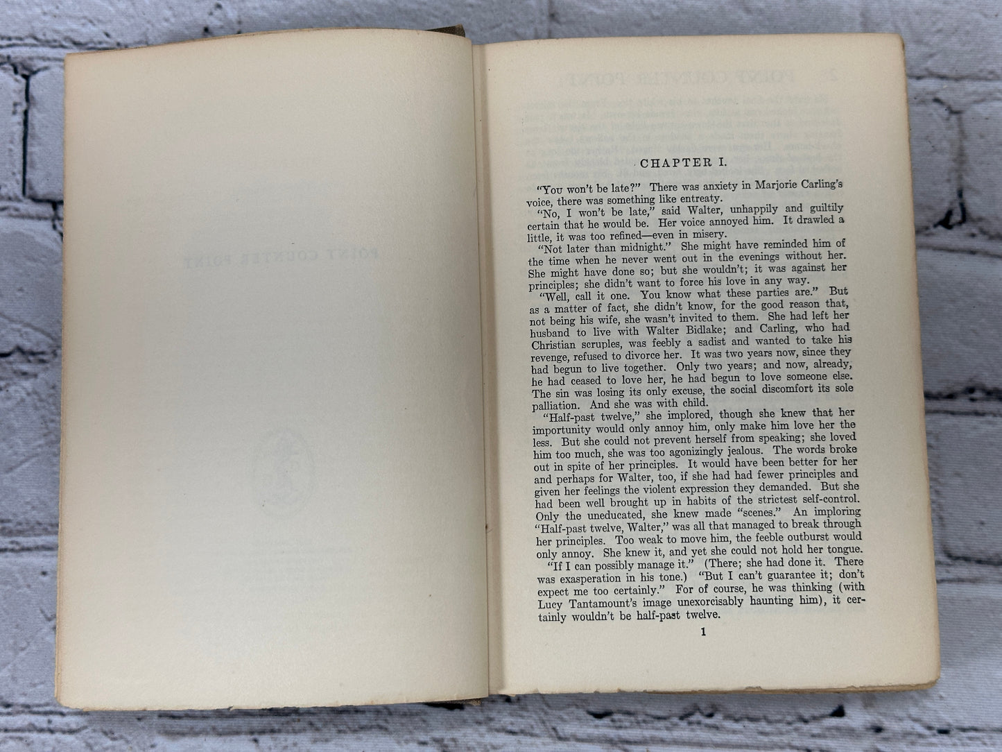 Point Counter Point by Aldous Huxley [First U.S. Edition · 1928]