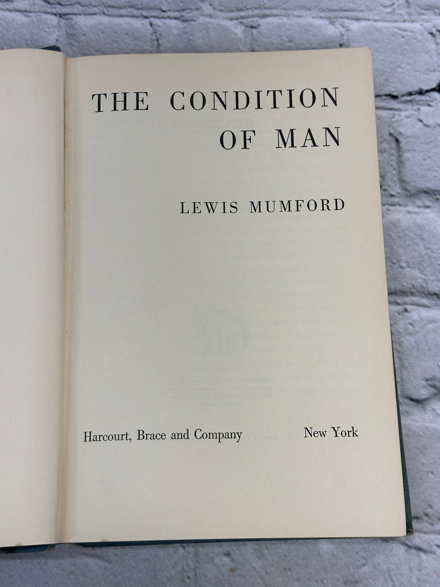 The Condition of Man by Lewis Mumford [1944]