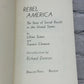 Rebel America : The Story of..by Lillian Symes and Travers Clement [1972]