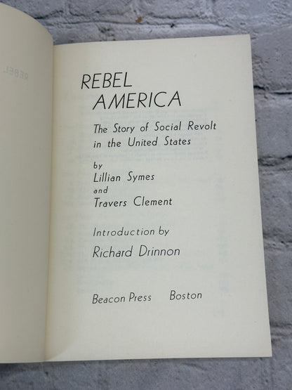 Rebel America : The Story of..by Lillian Symes and Travers Clement [1972]