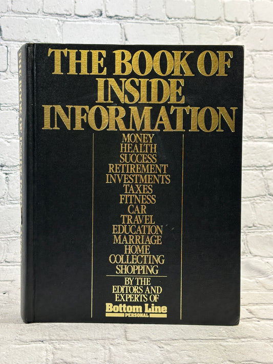 The Book Of Inside Information by the Editors of Bottom Line Personal [1991]