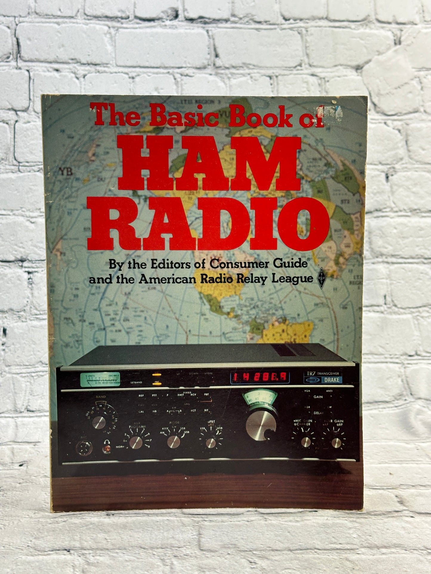 The Basic Book of Ham Radio by the American Radio Relay League [1978 · 1st Print]