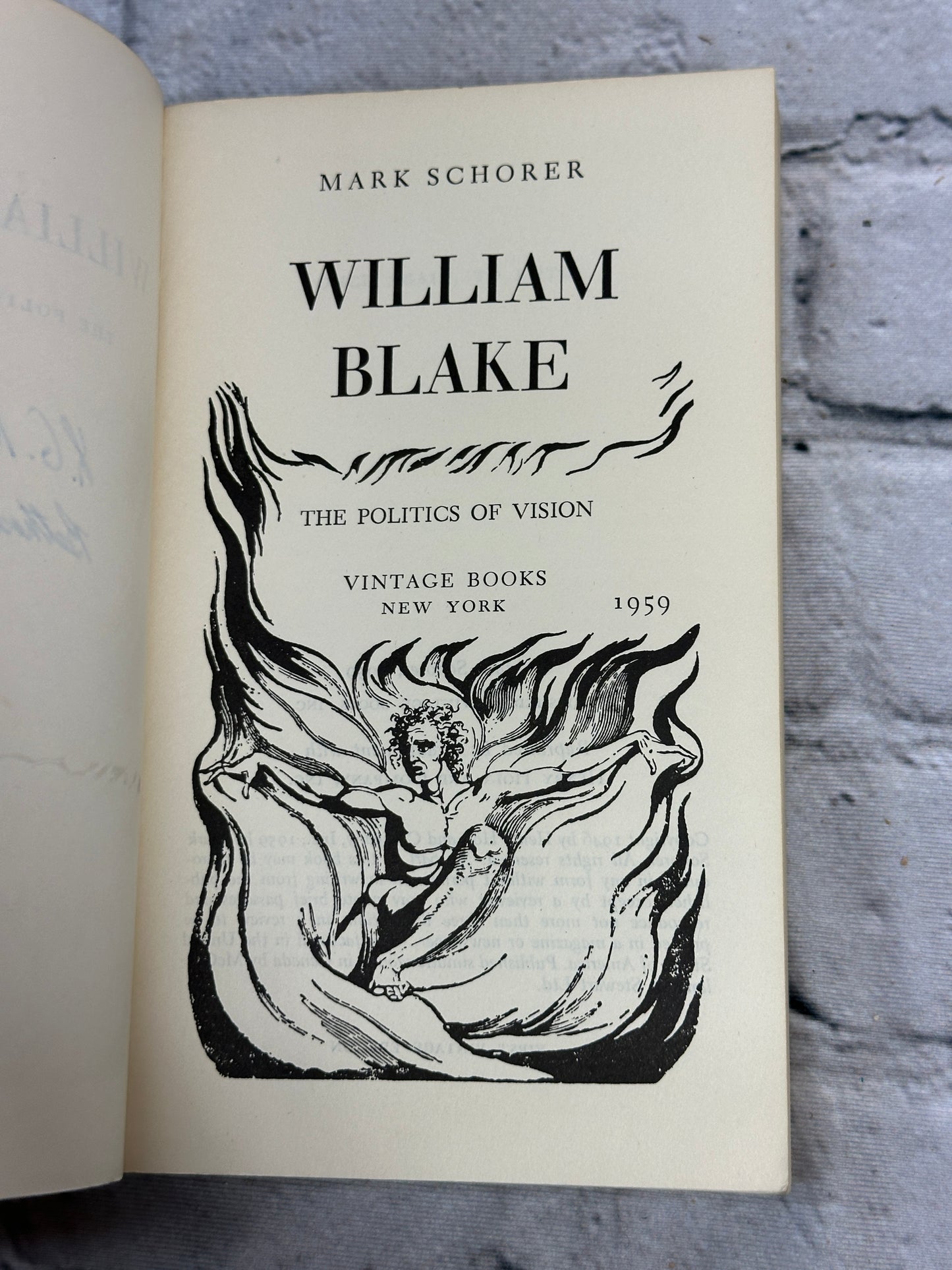 William Blake: The Politics of Vision by Mark Schorer [1959 · First Vintage Ed.]