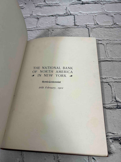 Golden Jubilee: The National Bank of North America in New York Semi-Centennial