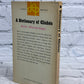 A Dictionary of Cliches by Eric Partridge [1963]