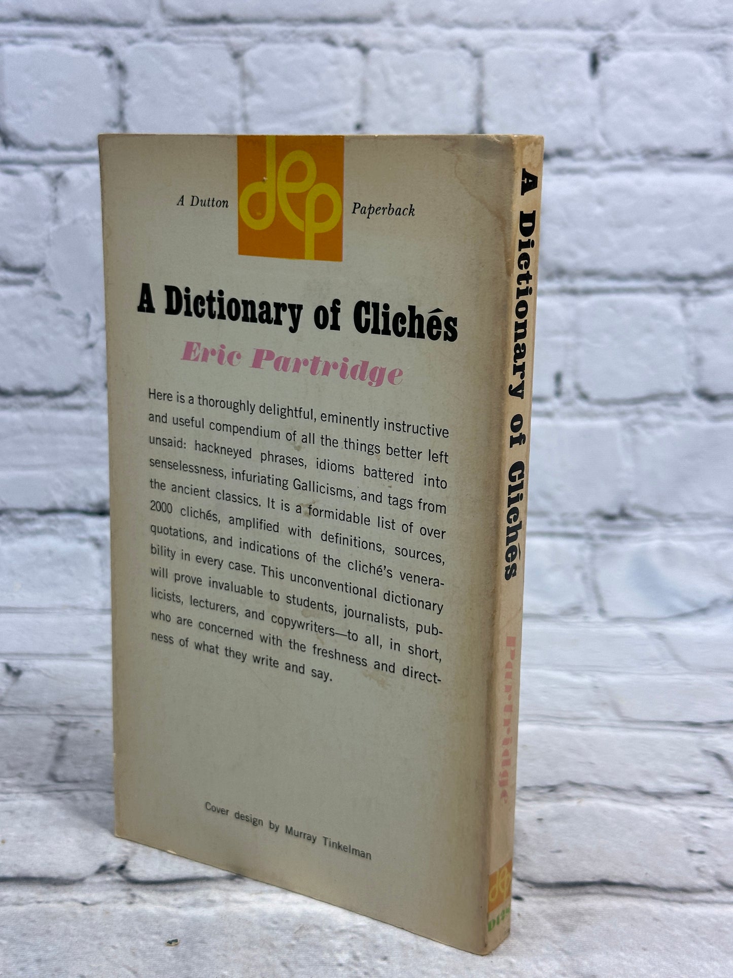 A Dictionary of Cliches by Eric Partridge [1963]