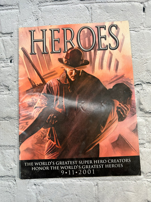 World's Greatest Super Hero Creators Honor the World's Greatest Heroes 9·11·2001
