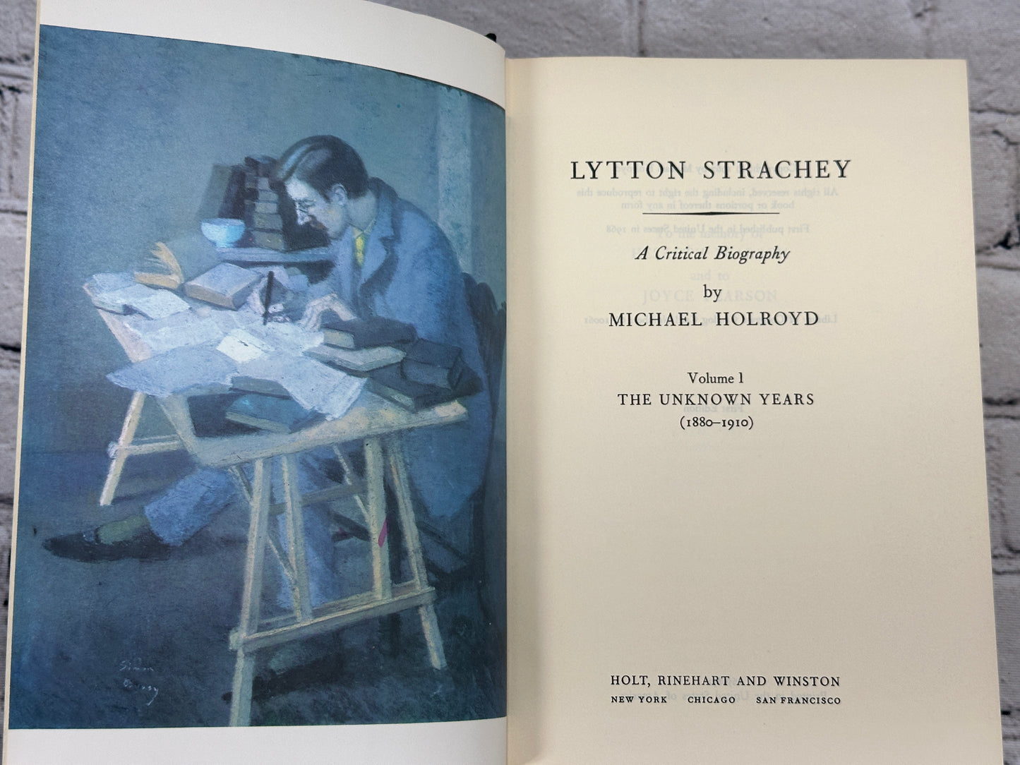 Lytton Strachey The Unknown Years 1880-1910 by Michael Holroyd [1st Ed · 1968]