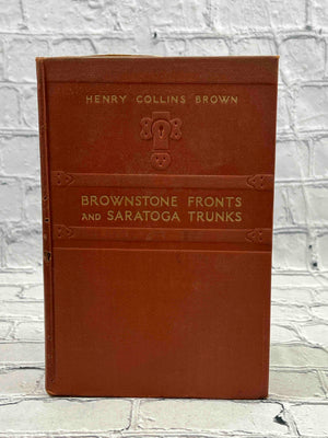 Brownstone Fronts and Saratoga Trunks